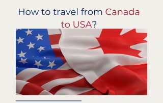 How to travel from Canada to USA